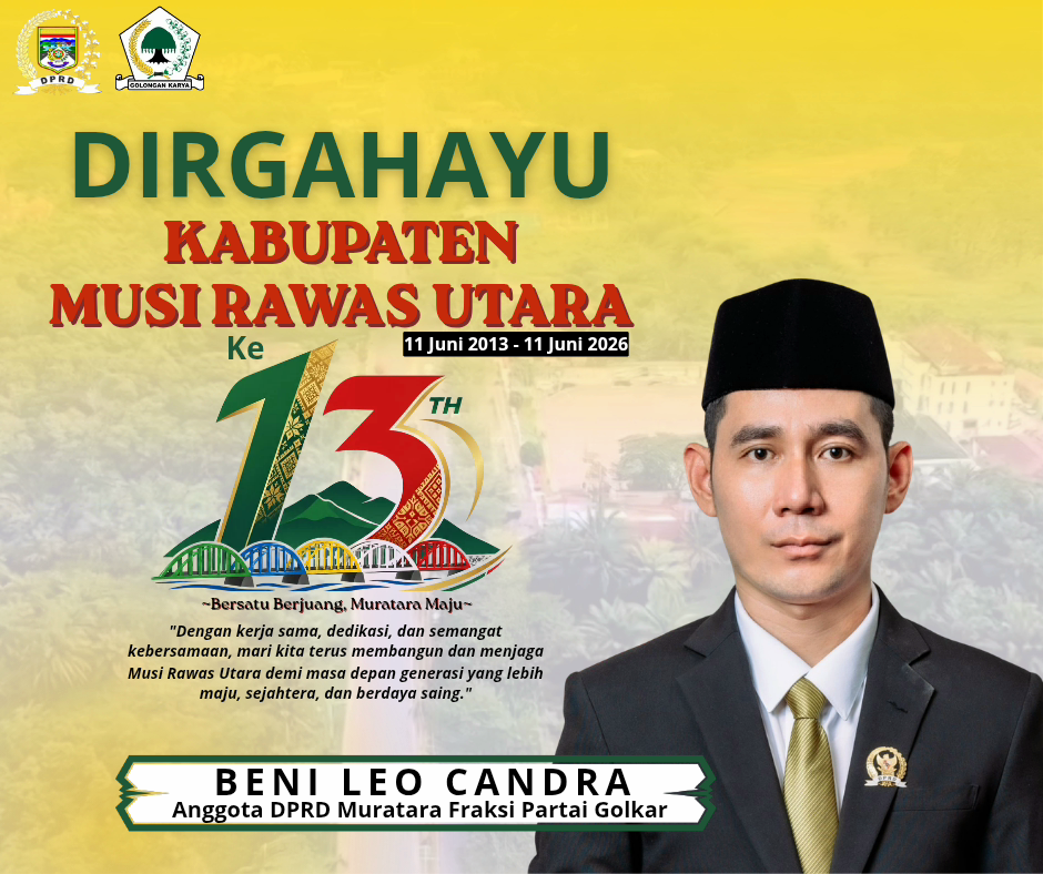 Beni Leo mengucapkan Dirgahayu Kabupaten Muratara