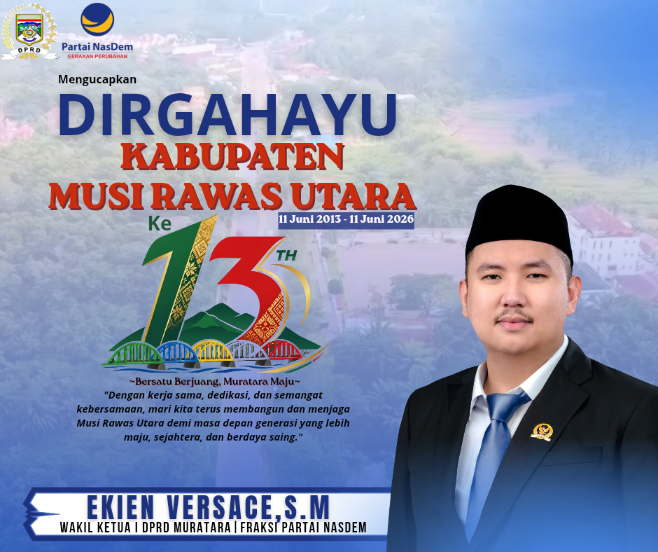 Waka 1 DPRD Mengucapkan Dirgahayu Muratara