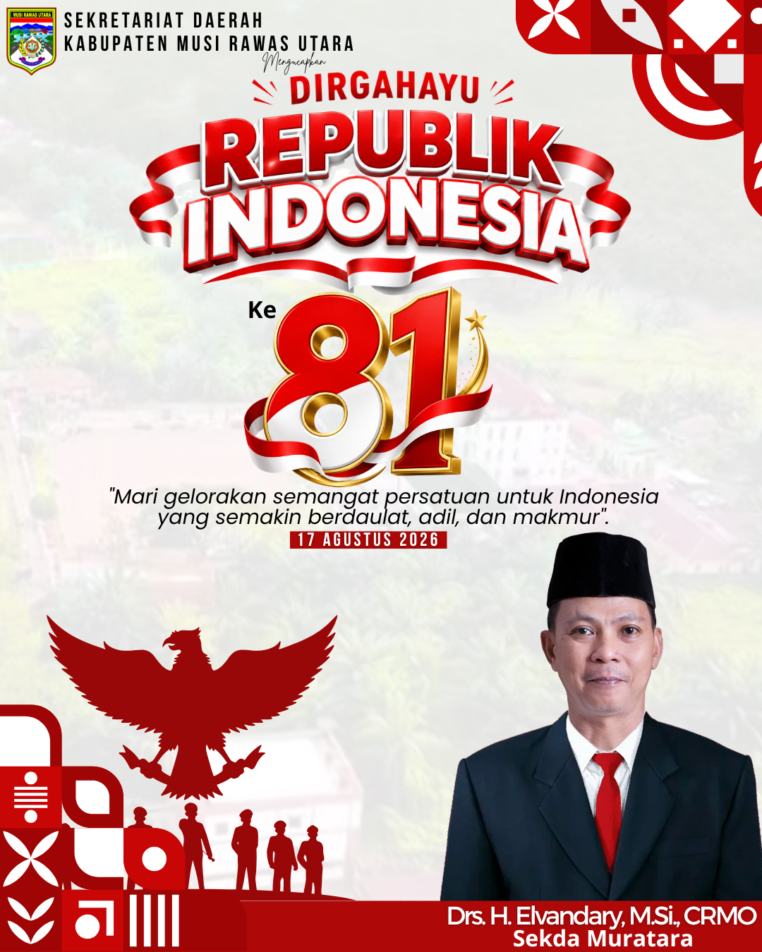 Sekda mengucapkan selamat ulang tahun republik Indonesia